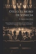 Otelo, El Moro De Venecia