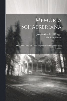 Matthias Flacius - Memoria Schaereriana, Häftad