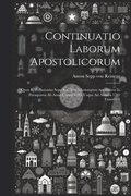 Continuatio Laborum Apostolicorum