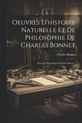 Oeuvres D'histoire Naturelle Et De Philosophie De Charles Bonnet