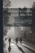 Alpha Delta Phi Club, 1836-1902