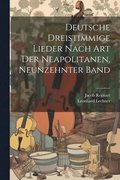 Deutsche Dreistimmige Lieder nach Art der Neapolitanen, Neunzehnter Band