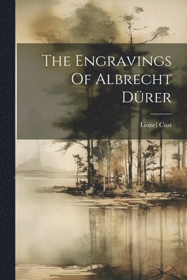 Engravings Of Albrecht Dürer