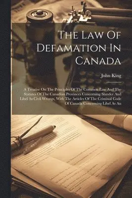 Law Of Defamation In Canada