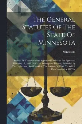 Minnesota - General Statutes Of The State Of Minnesota, Häftad. Tillgänglighet: Lägg i varukorg
