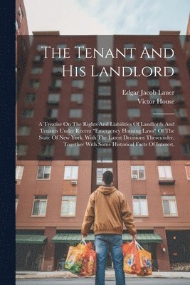 Tenant And His Landlord