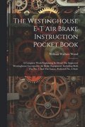 Westinghouse E-t Air Brake Instruction Pocket Book