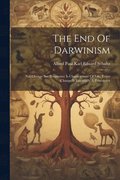 End Of Darwinism