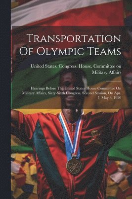 Transportation Of Olympic Teams