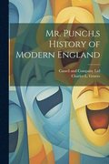 Mr. Punch, s History of Modern England