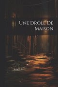 Drle De Maison