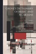 Grove's Dictionary of Music and Musicians