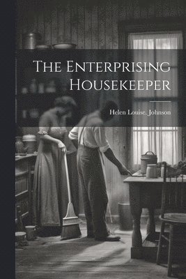 Enterprising Housekeeper