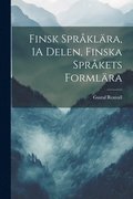Finsk Sprklra, 1A Delen, Finska Sprkets Formlra