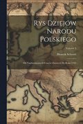 Rys Dziej�w Narodu Polskiego