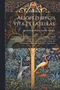Aesopi Phrygis vita et fabellae