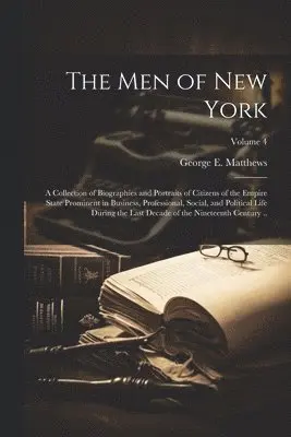 George E Matthews - men of New York, Häftad. Tillgänglighet: Lägg i varukorg