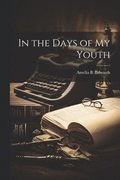 In the Days of My Youth