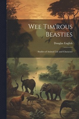 Wee Tim'rous Beasties