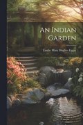 An Indian Garden