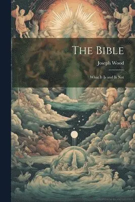 Joseph Wood - Bible, Häftad. Tillgänglighet: Lägg i varukorg