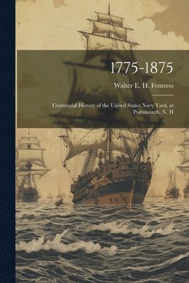 Fentress Walter E H - 1775-1875, Häftad. Tillgänglighet: Lägg i varukorg