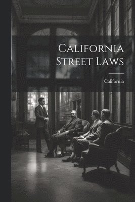 California Street Laws