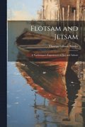 Flotsam and Jetsam