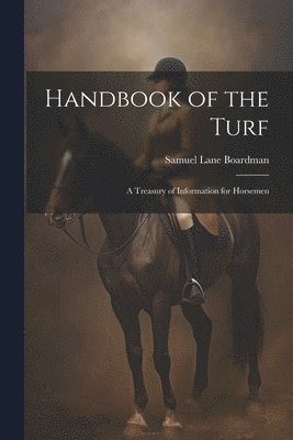 Handbook of the Turf