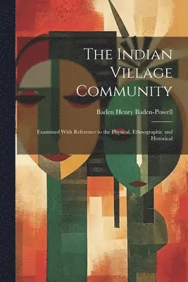 Baden Henry Baden-Powell - Indian Village Community, Häftad. Tillgänglighet: Lägg i varukorg