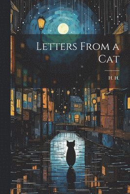 H H - Letters From a Cat, Häftad