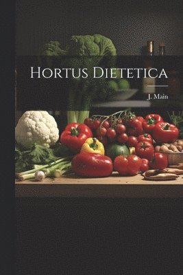 Hortus Dietetica
