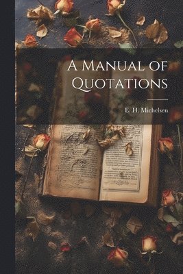 Manual of Quotations