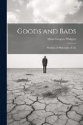 Goods and Bads