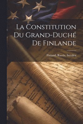 Constitution du Grand-Duché de Finlande
