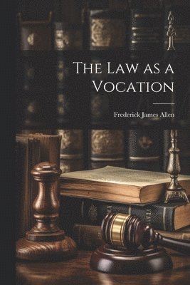 Law as a Vocation