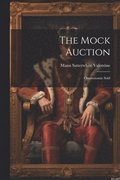 The Mock Auction
