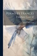 Poems by Frances Dana Gage