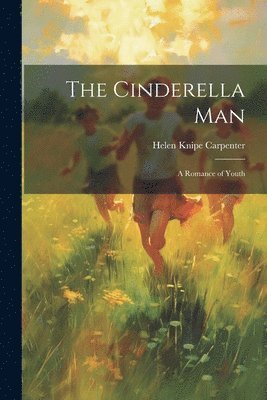 Helen Knipe Carpenter - Cinderella Man, Häftad