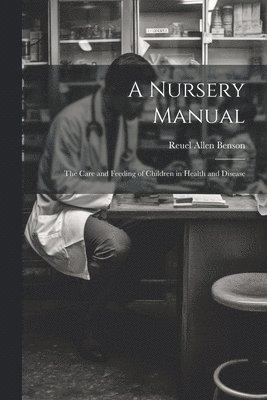 Nursery Manual