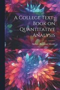 College Text-book on Quantitative Analysis