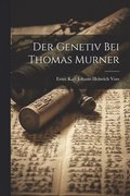 Der Genetiv bei Thomas Murner