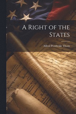 Right of the States