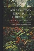Introductory Essay to the Flora Indica