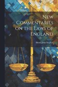 New Commentaries on the Laws of England