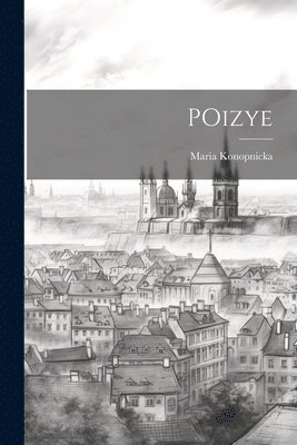 Maria Konopnicka - POizye, Häftad
