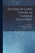 Systems of Land Tenure in Various Countries