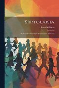 Siirtolaisia