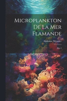 Microplankton de la mer Flamande