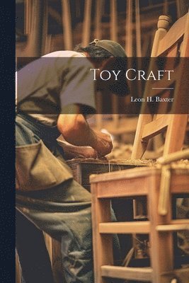 Toy Craft